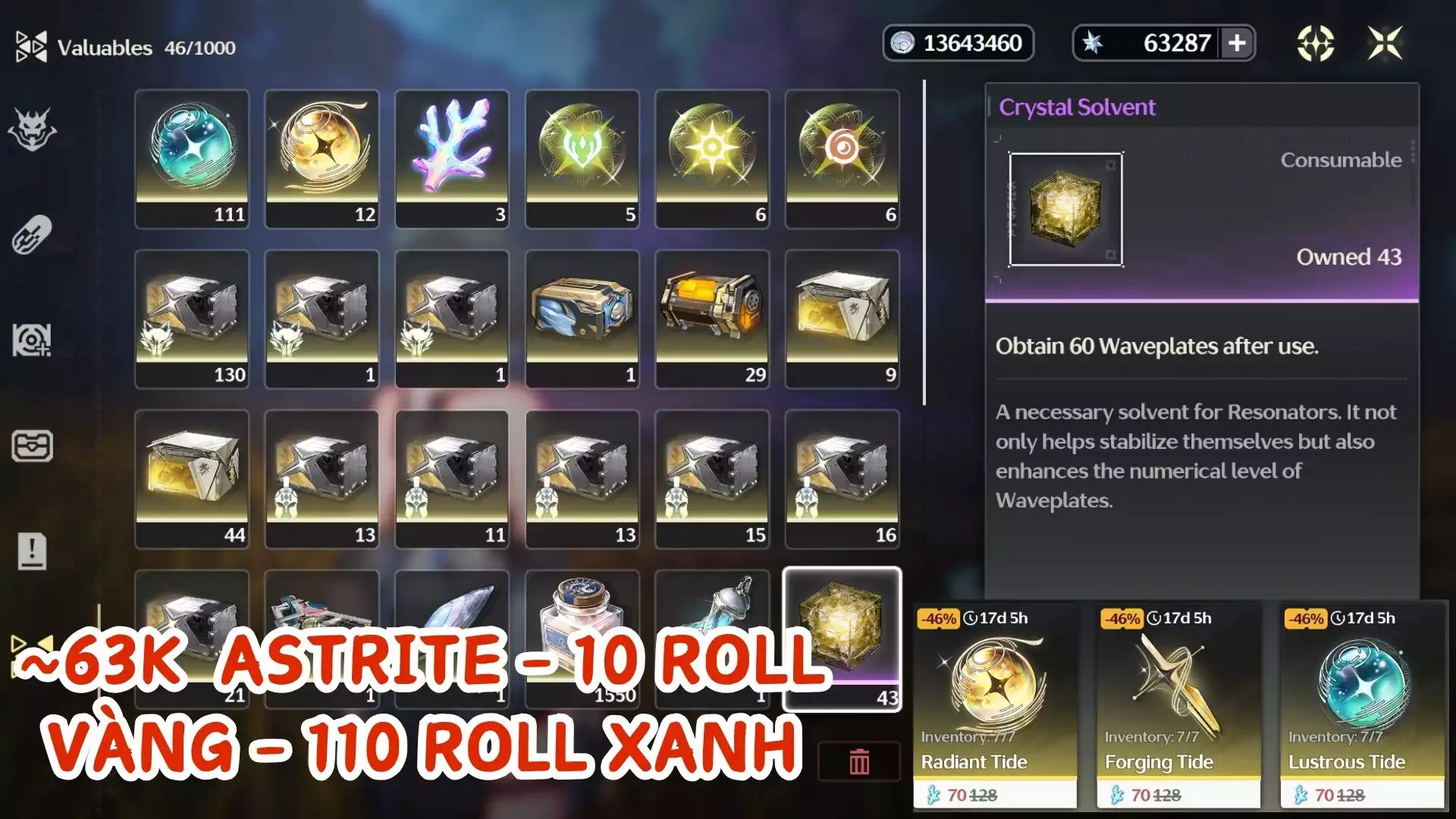 Acc Reroll Có: ~63k astrite - 10 roll  vàng - 100 roll xanh